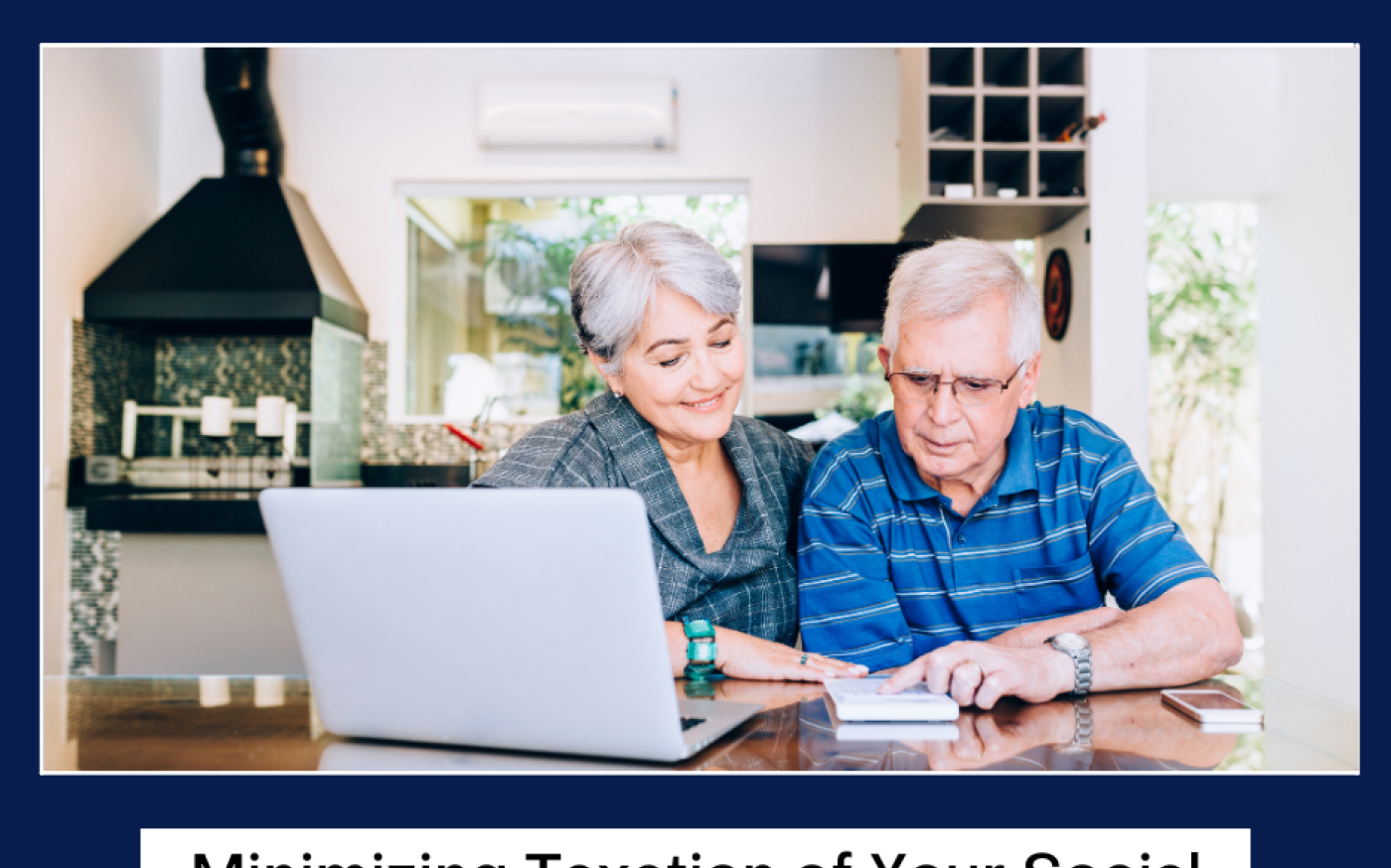 Minimizing Taxation of Your Social Security Retirement Benefit